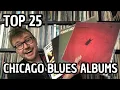 Lagu Top 25 Chicago Blues Albums