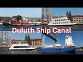 Duluth Ship Canal Departures Arrivals and Salutes
