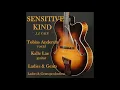 Sensitive Kind (J.J. Cale)