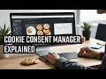 Cookie Consent Manager Explained
