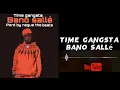 Download Lagu TIM GANGSTA BANO SALLÉ