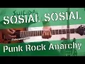 Download Lagu SOSIAL SOSIAL - Punk Rock Anarchy gitar cover chord lirik kunci tutorial lesson