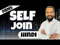 Self Join Explained with Example in Hindi l DBMS Series