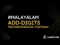 LeetCode Add Digits Python Solution Explained in Malayalam DSA for Beginners