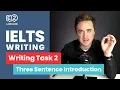 IELTS Writing Task 2 The 3 Sentence Introduction by Jay
