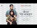 Download Lagu DEAR STRANGER | FILM BIOSKOP INDONESIA TERBARU 2023🎥 | FULL MOVIE #prillylatuconsina #film2023