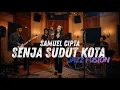 Lagu SENJA SUDUT KOTA - SAMUEL CIPTA COVER JAZZ FUSION