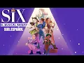 Six: The Musical‎ ‎ •  Animated |‎ ‎Sub. Español