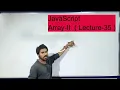 JavaScript Array-II Lecture-35 in Hindi