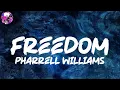 Pharrell Williams - Freedom (Lyric Video) | Myspace