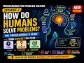 PPS Ep 2 How do Humans Solve Problems The Programmer s Mind