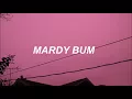 Mardy Bum // Arctic Monkeys // Lyrics
