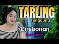 Download Lagu TARLING TENGDUNG CIREBONAN - LAGU TARLING VIRAL - DANGDUT TARLING PANTURA - LAGU DAERAH - BAS EMPUK 