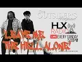 The Outsider s Perspective Broadcast Leave Me The Hell Alone