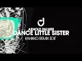 Download Lagu Arnold Palmer  - Dance Little Sister (Kahikko Remix Edit)