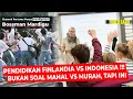 Download Lagu PENDIDIKAN BUKAN HANYA SIAL MAHAL VS MURAH !!! BELAJAR DARI CARA FINLANDIA !!! - Mardigu Wowiek