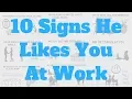 Signs A Male Coworker Likes You