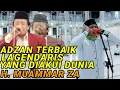 Download Lagu ADZAN POPULER DI INDONESIA VERSI H.MUAMMAR ZA | RAHMATULLAH