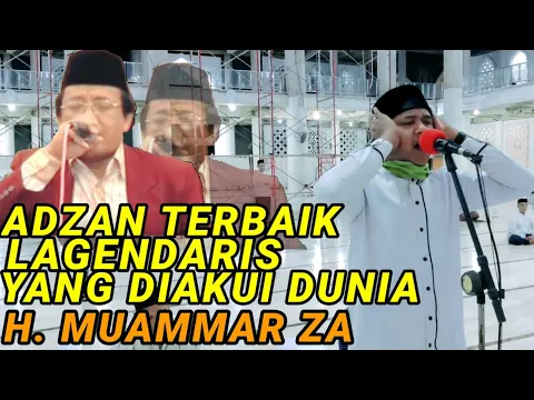 Download MP3 ADZAN POPULER DI INDONESIA VERSI H.MUAMMAR ZA | RAHMATULLAH