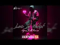 Brick & Lace-Love Is Wicked(Anonymous RSA's AfroChill Remix)🇿🇦