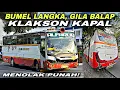 Lagu Bumel Langka \u0026 Gila Balap 🔥 Klakson Kapal Menolak Punah ❗️| trip USAHA JAYA GROUP “ Alfaruq Reborn “