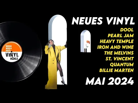 Download MP3 Neue Schallplatten aus der Vinylhöhle - Mai 2024     #germanvinylcommunity