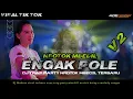 Download Lagu DJ ENGAK POLE  V2_SAD VIBES_ PARTY MIDLE NULUP MBEDIL VIRAL TIK TOK🔥 BASS GEMPA ❗❗BY OCHI REMIXER
