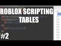 ROBLOX SCRIPTING TUTORIAL TABLES