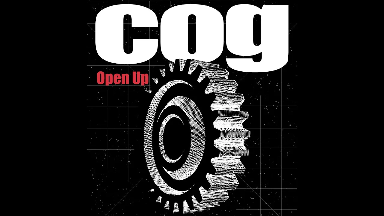 Cog - Open Up [Offical Video]