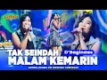 Download Lagu TAK SEINDAH MALAM KEMARIN ( Dbagindas ) - Adinda Rahma OM NIRWANA COMEBACK