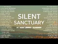 Download Lagu Best Silent Sanctuary Playlist 2025: 14, Ikaw Lamang, Kundiman | Trending Songs Philippines