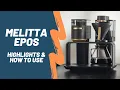 Download Lagu How to Use the Melitta EPOS