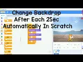 How to change Backdrop in scratch after each 2 sec scratch Tutorials for begginers learn it