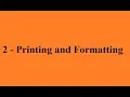 Python 2 Printing and Formatting