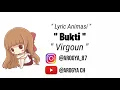 Download Lagu Lyric Animasi | Bukti - Virgoun