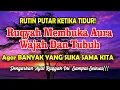 Download Lagu RUTIN PUTAR SEBELUM TIDUR! Ruqyah Membuka Aura Wajah Dan Tubuh Agar BANYAK YANG SUKA SAMA KITA
