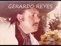 GERARDO REYES "SIN FORTUNA"