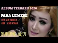 Download Lagu PADA LEMESE - NUNUNG ALVI - CIPT. ADI KAMSEK - ARR. ASDI ASKAR - ALBUM TERBARU 2020