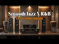 Download Lagu Easy Listening Dangdut ✨ Smooth Jazz x R\u0026B Style