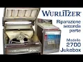 Download Lagu Jukebox Wurlitzer 2700 - Riparazione seconda parte
