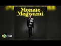 Download Lagu Thama Tee - Monate Mogwanti (Official Audio)
