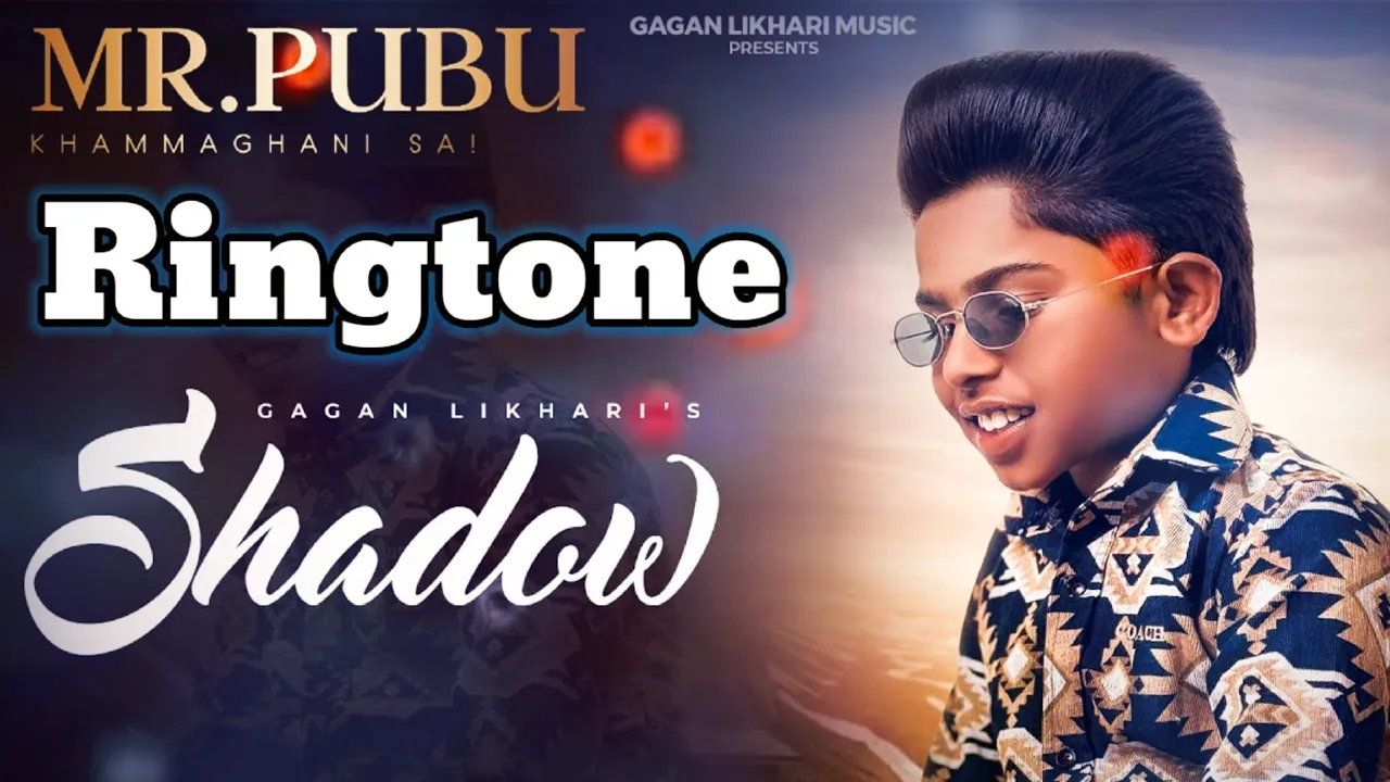 #ringtone | SHADOW | GAGAN LIKHARI | Mr.PUBU | #newringtone #punjbiringtone #gaganlikhari #trending