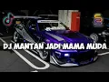 Download Lagu DJ MANTAN JADI MAMA MUDA X PAPEPAP X AKU PILIH MAMA MUDA TERBARU JEDAGJEDUG FULL BASS 2024