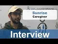 Sunrise Senior Living Interview - Caregiver