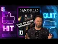Hit or Quit Banishers Ghosts of New Eden Gamer Gab