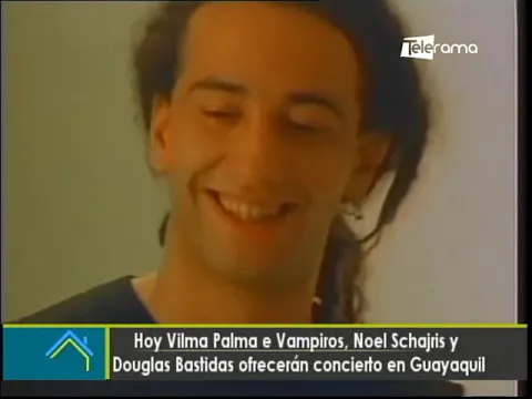 Hoy Vilma Palma e Vampiros, Noel Schajris y Douglas Bastidas ofrecerán concierto en Guayaquil