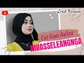 Download Lagu Lagu Bugis Viral - MUASSELLEANGNGA -  Cut Rani -  Bugis Video Lirik