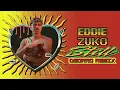 Eddie Zuko - Still (Deorro Remix) - Official Audio