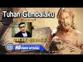 Download Lagu Willy Sopacua - TUHAN GEMBALAKU | Lagu Rohani (Official Music Video)