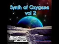 Download Lagu Synth of Oxygene vol 2 (Jarre style, Berlin school, Space music, Newage, Experimental)Full HD